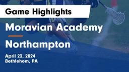 Moravian Academy  vs Northampton  Game Highlights - April 23, 2024
