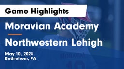 Moravian Academy  vs Northwestern Lehigh  Game Highlights - May 10, 2024