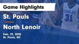 St. Pauls  vs North Lenoir  Game Highlights - Feb. 29, 2020