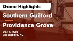 Southern Guilford  vs Providence Grove Game Highlights - Dec. 5, 2023