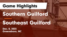 Southern Guilford  vs Southeast Guilford  Game Highlights - Dec. 8, 2023