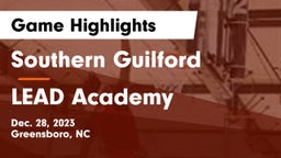Southern Guilford  vs LEAD Academy  Game Highlights - Dec. 28, 2023