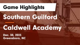 Southern Guilford  vs Caldwell Academy Game Highlights - Dec. 30, 2023