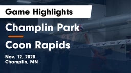 Champlin Park  vs Coon Rapids  Game Highlights - Nov. 12, 2020