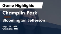 Champlin Park  vs Bloomington Jefferson  Game Highlights - Sept. 11, 2021