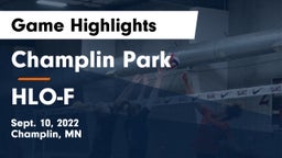Champlin Park  vs HLO-F Game Highlights - Sept. 10, 2022
