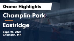 Champlin Park  vs Eastridge Game Highlights - Sept. 23, 2022