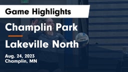 Champlin Park  vs Lakeville North  Game Highlights - Aug. 24, 2023
