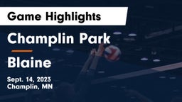 Champlin Park  vs Blaine  Game Highlights - Sept. 14, 2023