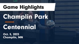 Champlin Park  vs Centennial  Game Highlights - Oct. 5, 2023