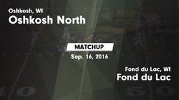 Matchup: Oshkosh North High vs. Fond du Lac  2016