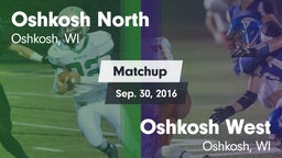 Matchup: Oshkosh North High vs. Oshkosh West  2016