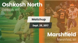 Matchup: Oshkosh North High vs. Marshfield  2017