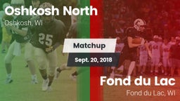 Matchup: Oshkosh North High vs. Fond du Lac  2018