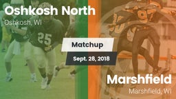 Matchup: Oshkosh North High vs. Marshfield  2018
