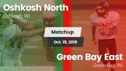 Matchup: Oshkosh North High vs. Green Bay East  2018