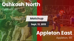 Matchup: Oshkosh North High vs. Appleton East  2019