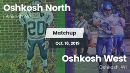 Matchup: Oshkosh North High vs. Oshkosh West  2019