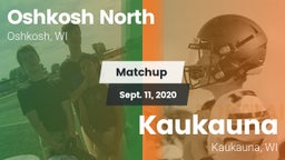 Matchup: Oshkosh North High vs. Kaukauna  2020
