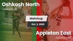 Matchup: Oshkosh North High vs. Appleton East  2020