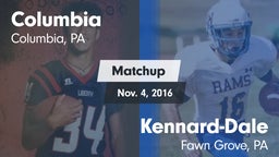 Matchup: Columbia  vs. Kennard-Dale  2016