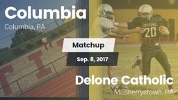 Matchup: Columbia  vs. Delone Catholic  2017