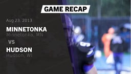 Recap: Minnetonka  vs. Hudson  2013