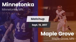 Matchup: Minnetonka High vs. Maple Grove  2017