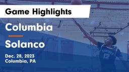 Columbia  vs Solanco  Game Highlights - Dec. 28, 2023