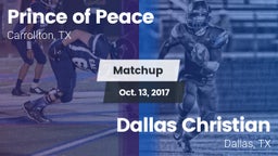 Matchup: Prince of Peace vs. Dallas Christian  2017