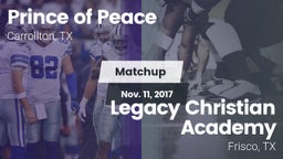 Matchup: Prince of Peace vs. Legacy Christian Academy  2017