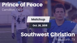 Matchup: Prince of Peace vs. Southwest Christian  2018
