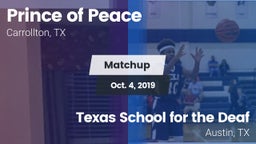 Matchup: Prince of Peace vs. Texas School for the Deaf  2019