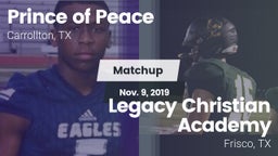 Matchup: Prince of Peace vs. Legacy Christian Academy  2019