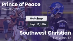 Matchup: Prince of Peace vs. Southwest Christian  2020