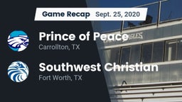 Recap: Prince of Peace  vs. Southwest Christian  2020