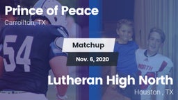 Matchup: Prince of Peace vs. Lutheran High North  2020