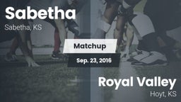 Matchup: Sabetha  vs. Royal Valley  2016