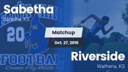 Matchup: Sabetha  vs. Riverside  2016