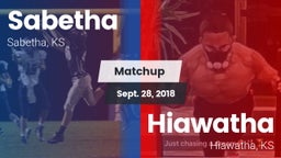 Matchup: Sabetha  vs. Hiawatha  2018