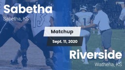 Matchup: Sabetha  vs. Riverside  2020
