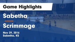 Sabetha  vs Scrimmage Game Highlights - Nov 29, 2016