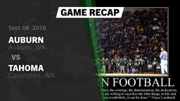 Recap: Auburn  vs. Tahoma  2016