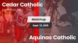 Matchup: Cedar Catholic High vs. Aquinas Catholic 2019