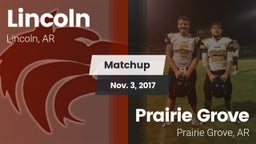 Matchup: Lincoln  vs. Prairie Grove  2017