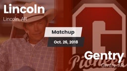 Matchup: Lincoln  vs. Gentry  2018