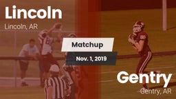 Matchup: Lincoln  vs. Gentry  2019
