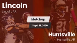 Matchup: Lincoln  vs. Huntsville  2020