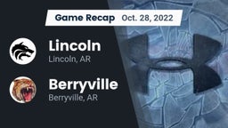 Recap: Lincoln  vs. Berryville  2022