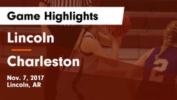 Lincoln  vs Charleston  Game Highlights - Nov. 7, 2017